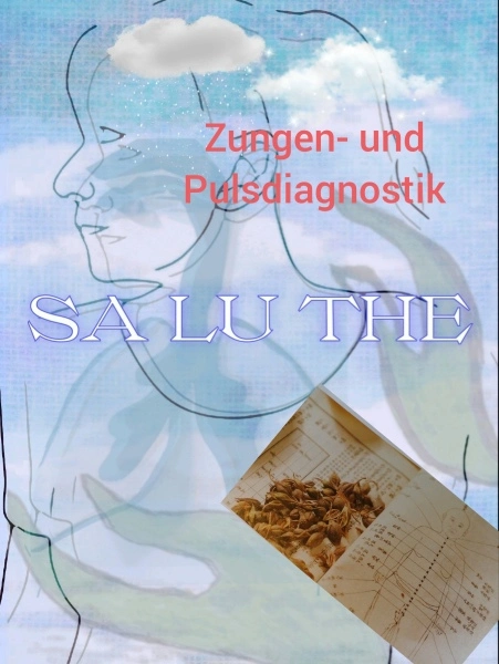 Zungen und Pulsdiagnostik